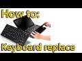 How to replace keyboard on hp pavilion 15 b series laptop