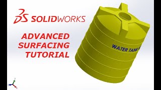 SOLIDWORKS - ADVANCED SURFACING TUTORIAL - WATER TANK