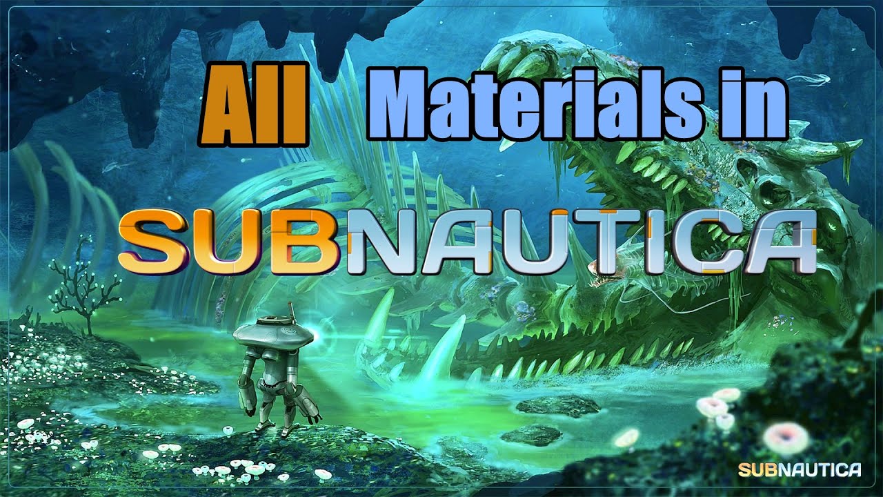 Where to find all materials in Subnautica, guide. YouTube