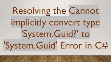 Resolving the Cannot implicitly convert type 