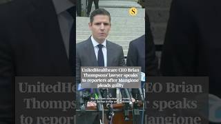 UnitedHealthcare CEO Brian Thompsons’ lawyer speaks to reporters after Mangione pleads guilty