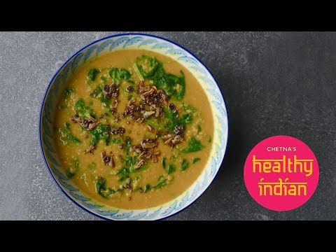 Best Lentils and spinach  Palak Daal recipe - Chetna39s Healthy Indian