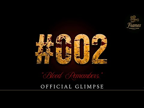 Frames Productions #002 | (Official Glimpse)