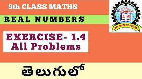 9th Class Maths Real Numbers Exercise 1.4 in Telugu