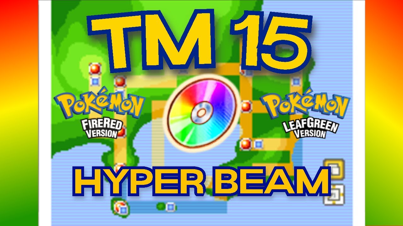 How to get TM 15 HYPER BEAM in Pokemon Fire Red / Leaf Green YouTube