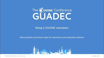 Being a GNOME maintainer: best practices and known traps - Emmanuele Bassi