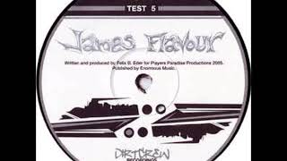 James Flavour - A - Test 5