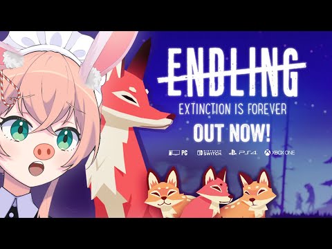 Видео: Будем плакать - Endling - Extinction is Forever  [Vtuber] Да, сегодня аниме