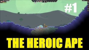 Starbound - Episode 1 - (Introduction and Basics) The Heroic Ape