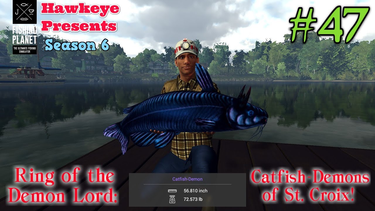 Fishing Planet #47 - S6 - 2022 Halloween - Ring of the Demon Lord: Catfish-Demons  of St. Croix! 