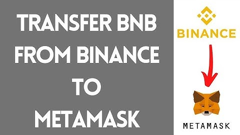 How To Transfer BNB From Binance To Metamask (2022) | Binance To Metamask (Step By Step)