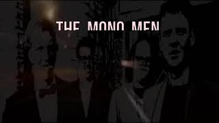 The Mono Men   -  Your Eyes