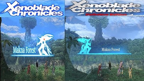 Xenoblade Chronicles: Original vs. Definitive Edition Comparison - Makna Forest