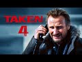 TAKEN 4 Teaser (2024) With Liam Neeson is About to Get Even BETTER