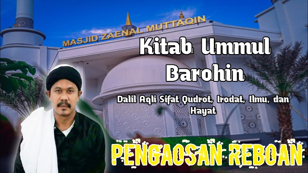 Dalil Aqli Sifat Qudrat Irodat Ilmu Hayat || Kitab Ummul Barohin