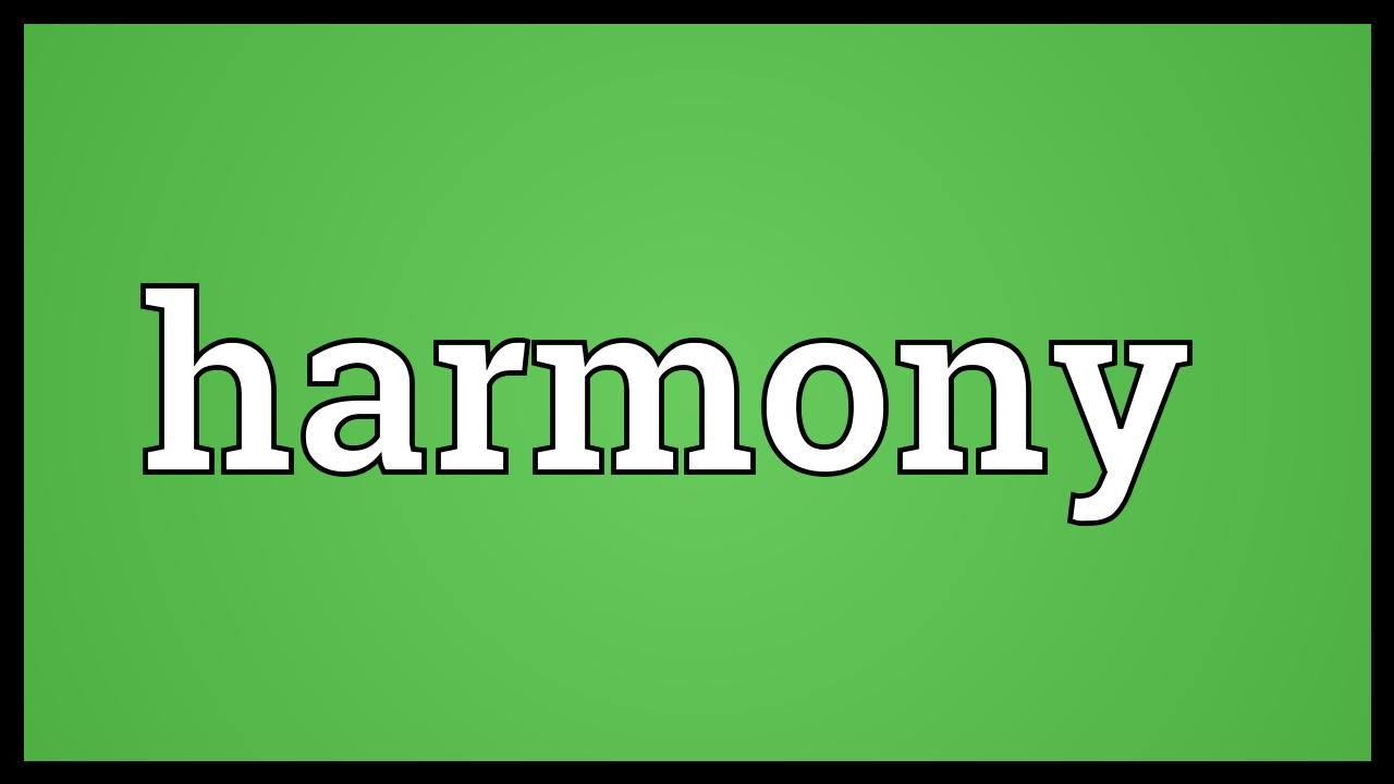 Harmony Meaning - YouTube