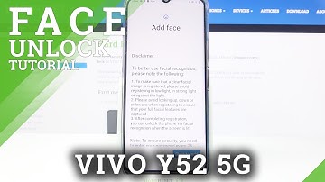 How to Set Up Face Unlock on Vivo Y52 5G – Activate Face Recognition
