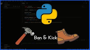 Discord.PY | How to make a bot | Episode 3 - Ban & Kick!!!