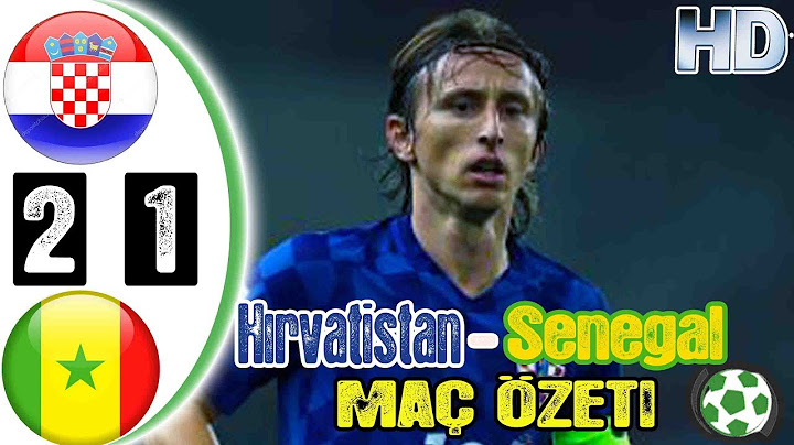 Hırvatistan 2-1 Senegal Maç Özeti - HD - 08/06/2018