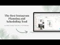 How To Use Later: The Best Instagram Planning & Scheduling Tool 📱