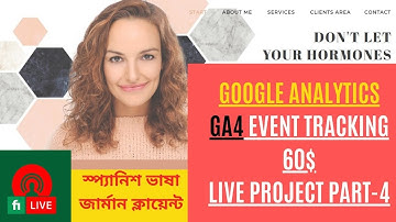 Fiverr Live Project (Part 04) - Setup Google Analytics 4 Event Tracking via Tag Manager