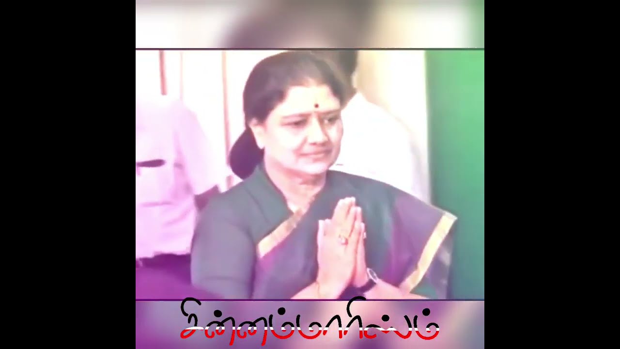 Chinnamma V K Sasikala Natarajan Revenge Whatsapp Status.