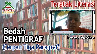 Jarang ada! Komunitas Baca Teratak Literasi Adakan Bedah Naskah Cerpen 3 Paragraf (Pentigraf)