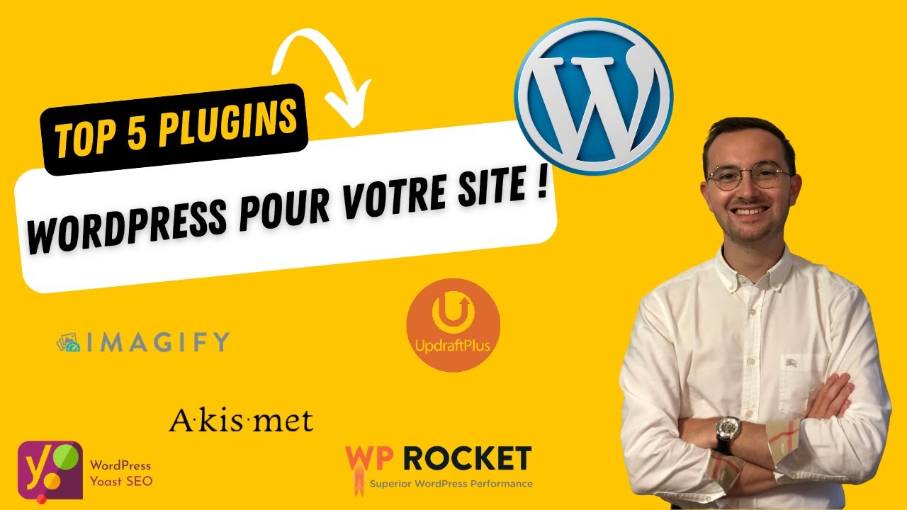 Le top 5 des meilleurs plugins WordPress pour votre site ! - YouTube