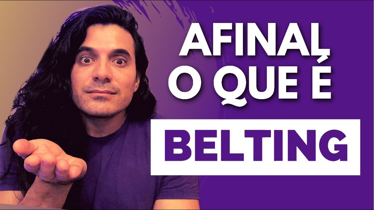 O que é Belting?