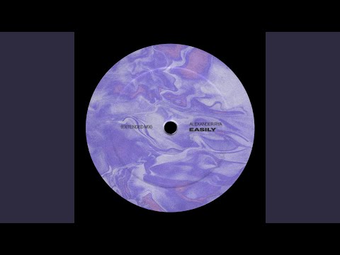 Easily (Extended Mix)
