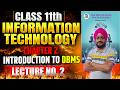 Class 11th IT | Chapter 2 Introduction to DBMS | Lecture 2 | #class11thIT #11thIT