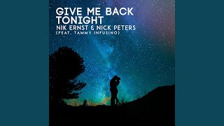 Give Me Back Tonight