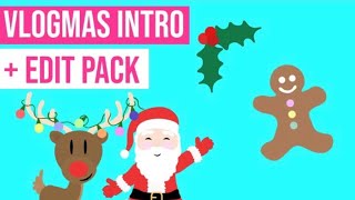 VLOGMAS 2018 EDIT PACK (ANIMATED INTRO TEMPLATE + MUSIC AND GREEN SCREENS)