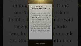 Anne Duasi Evlada Bereketti̇r.