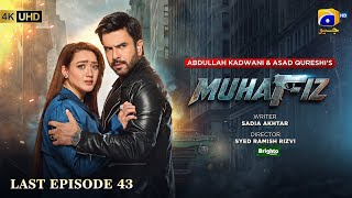 Muhafiz Last Episode 43 [Eng Sub] Presented by Brighto Paints | 13th August 2026 | HAR PAL GEO