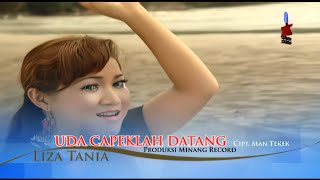 Liza Tania - Uda Capeklah Datang (FHD Video & Audio)