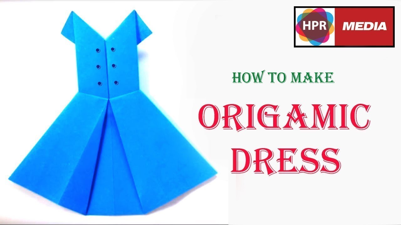 Paper Crafts How to make a Origami Paper Dress tutorial by HPR Media ...