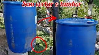 Como colocar torneira em tambor azul sem precisar cortar # 97