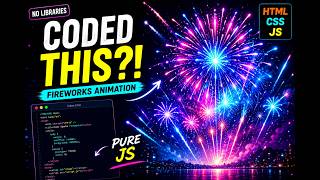 Cinematic Fireworks Animation with HTML CSS JavaScript 🎆 | Viral Coding Project