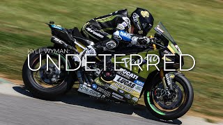 Kyle Wyman Undeterred S2 Episode 2