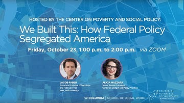 We Built This: How Federal Policy Segregated America