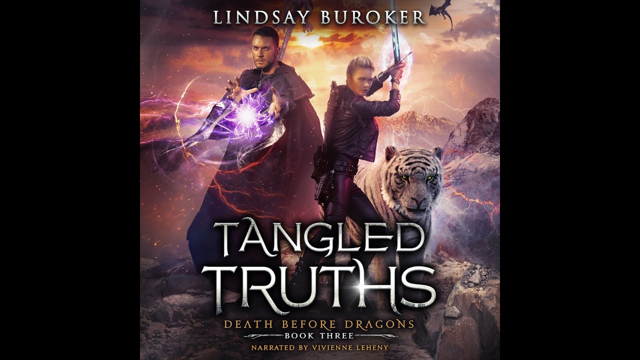 Tangled Truths - Book 3 in Urban Fantasy Series Death Before Dragons [Full Unabridged Audiobook]
