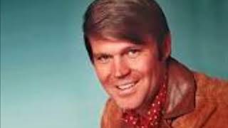 UNTIL ITS TIME FOR ME TO GO BY GLEN CAMPBELL