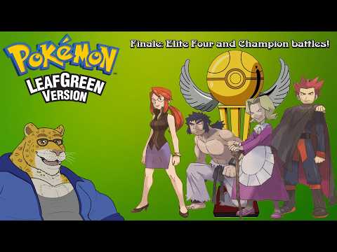 Elite Four and Champion Matches!, Pokémon LeafGreen Finale