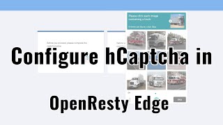 Configure hCaptcha’s captcha webpages in OpenResty Edge