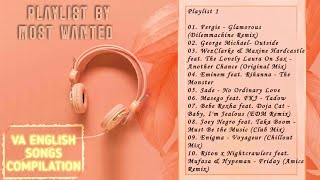 Various Artists | English Songs Compilation |  Most Wanted | Playlist - 01 | #music | #hitsongs |#va