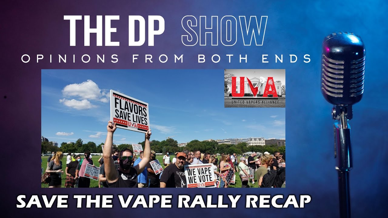 Vape Rally The DP Show! Phil & Dimi go to Washington! The