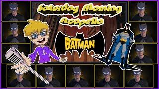 The Batman 2004 Tv Series Theme - Saturday Morning Acapella