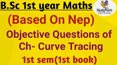 B.Sc 1st year Maths || Objective questions of Ch-Curve Tracing || 1-sem(1st book)✍️✍️