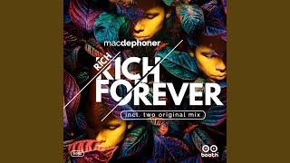 Rich Forever 2 - Mac Dephoner